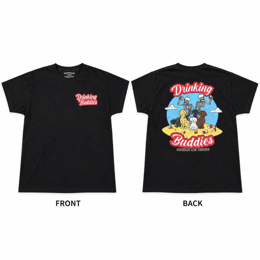 Assholes Live Forever Drinking Buddies Skeleton Dog Graphic T-Shirt Black XL
